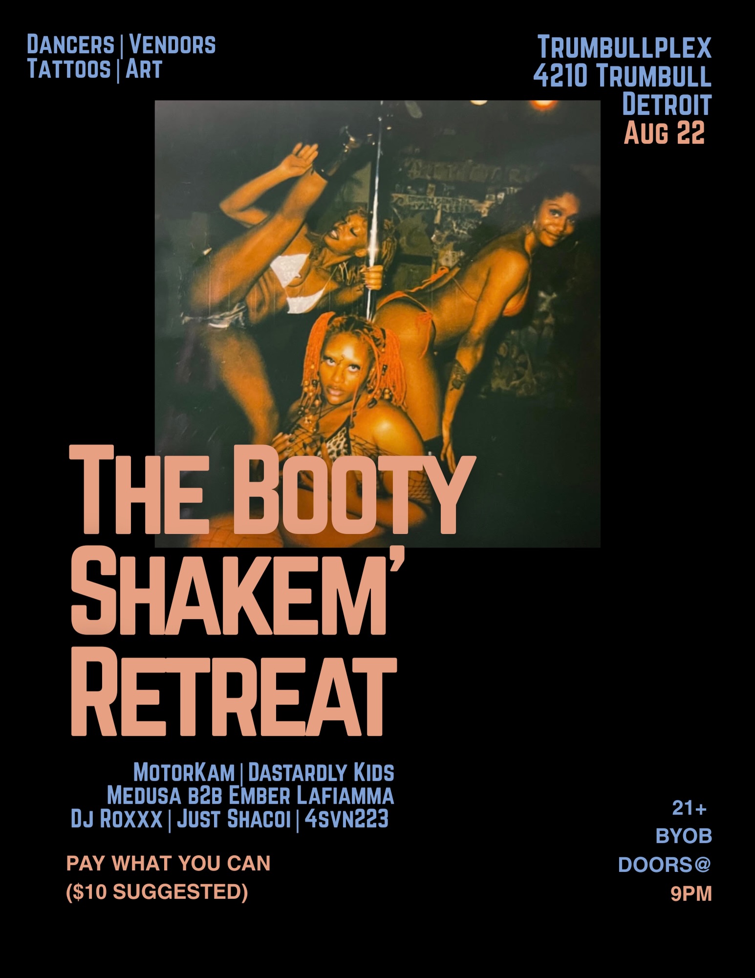 Booty Shakem' Retreat
