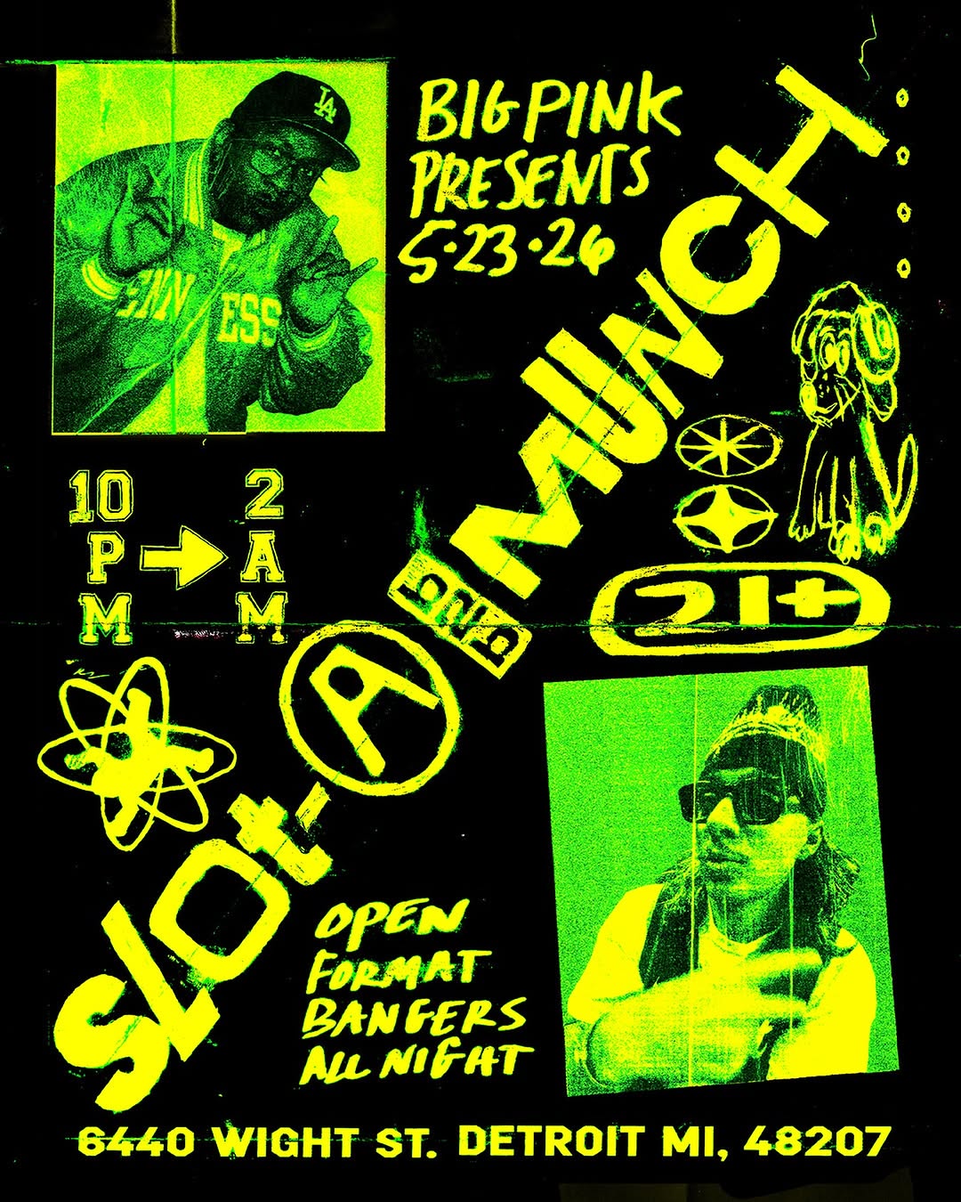 Big Pink Presents: Munch b2b Slot-A