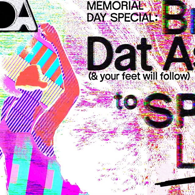 BDA Memorial Day Special: Dat A