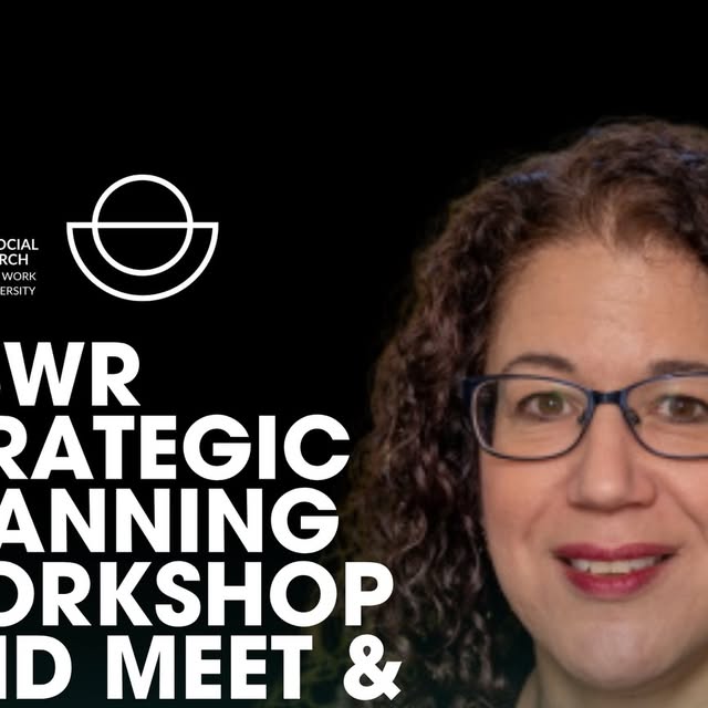 CSWR Strategic Planning Workshop & Meet & Greet