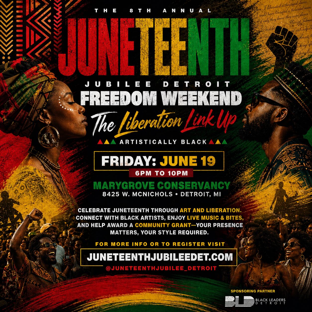 Juneteenth Jubilee Detroit Freedom Weekend: The Liberation Link Up