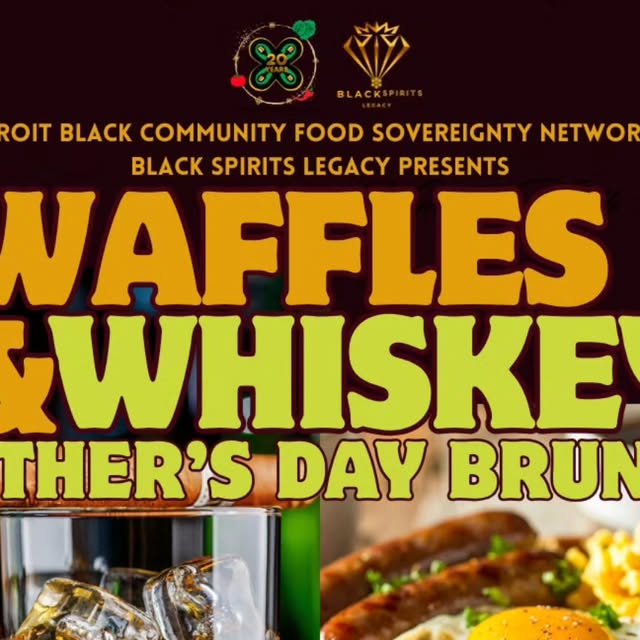 Waffles & Whiskey Father’s Day Brunch