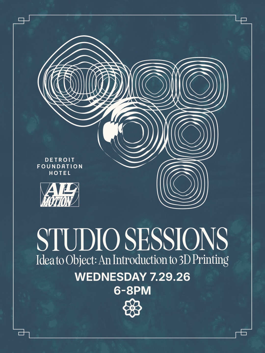 Studio Sessions 001: From Idea to Object: An Introduction to 3D Printing