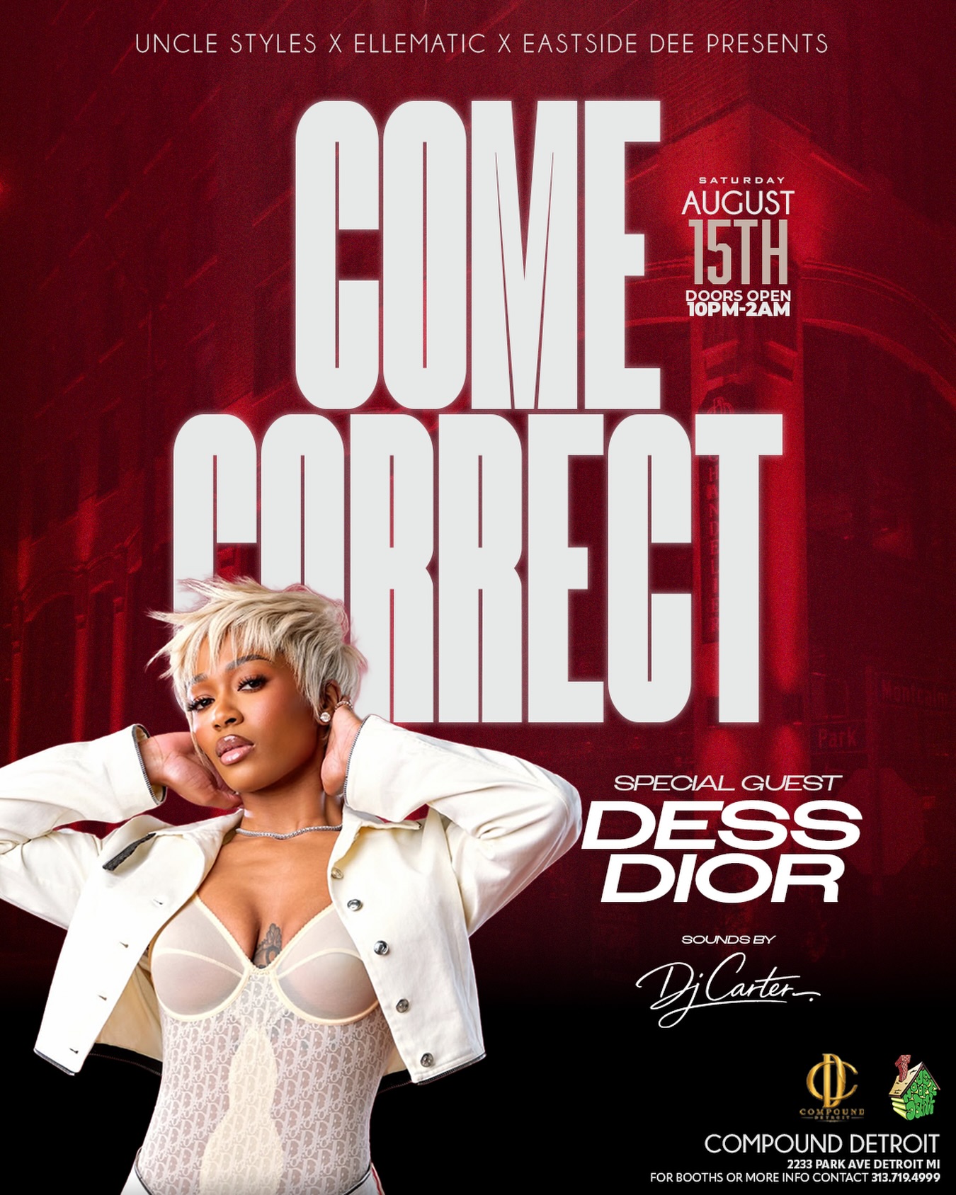 “Come Correct” Special Guest Dess Dior