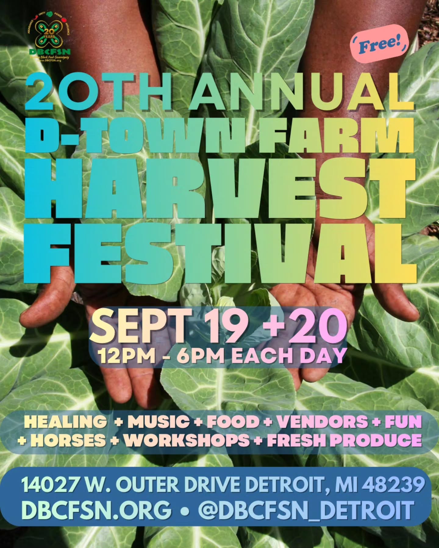 20th Annual D-Town Farm Harvest Festival