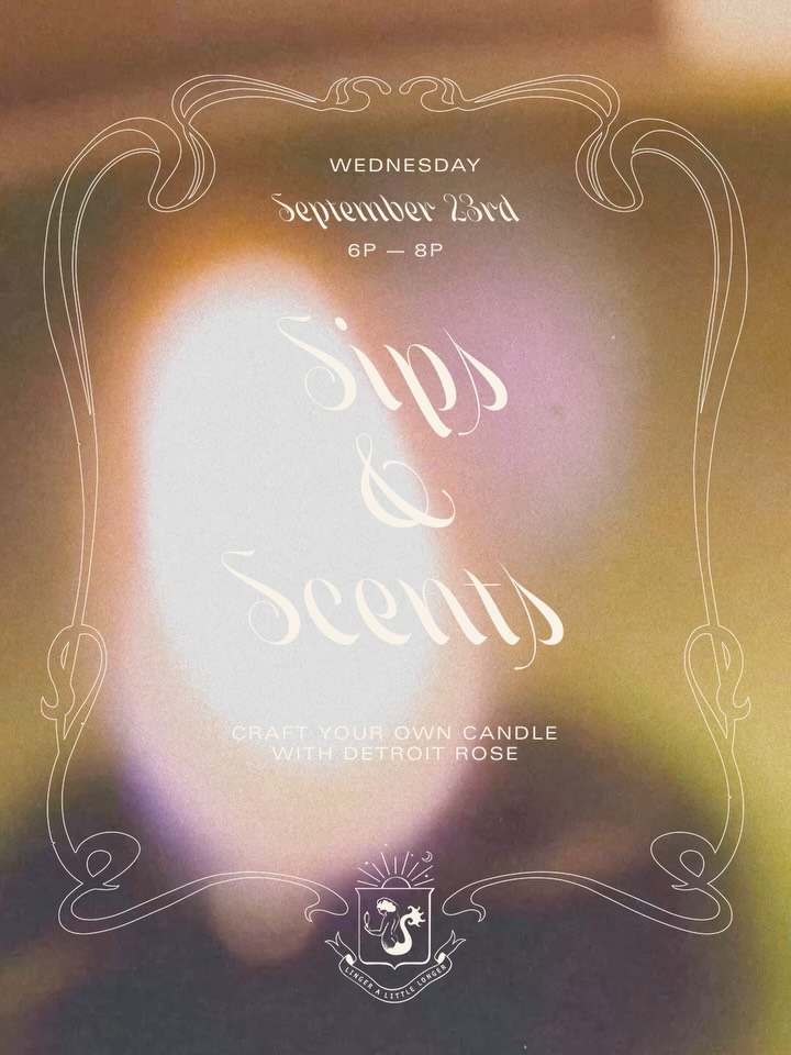 Sips & Scents