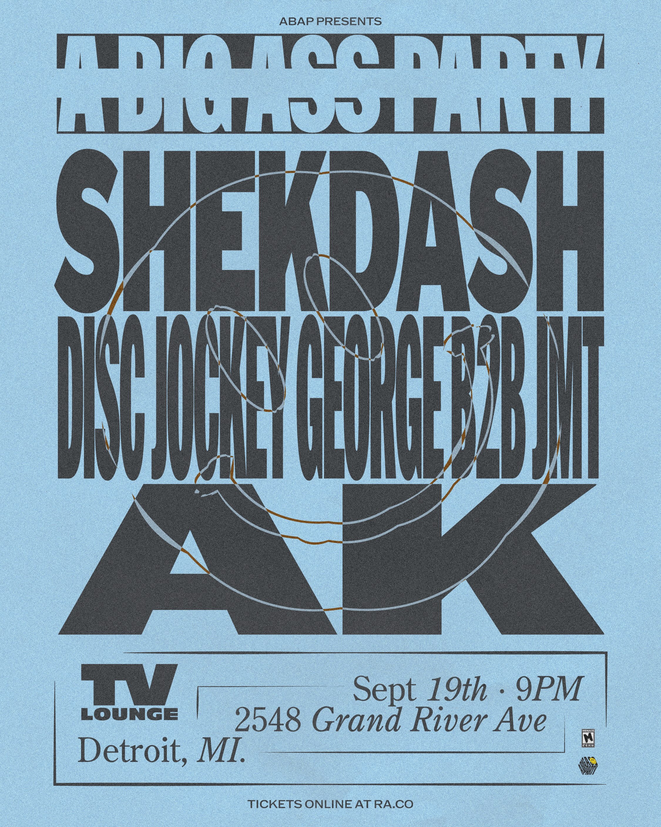 A BIG A$$ PARTY: shekdash, AK, Disc Jockey George b2b JMT