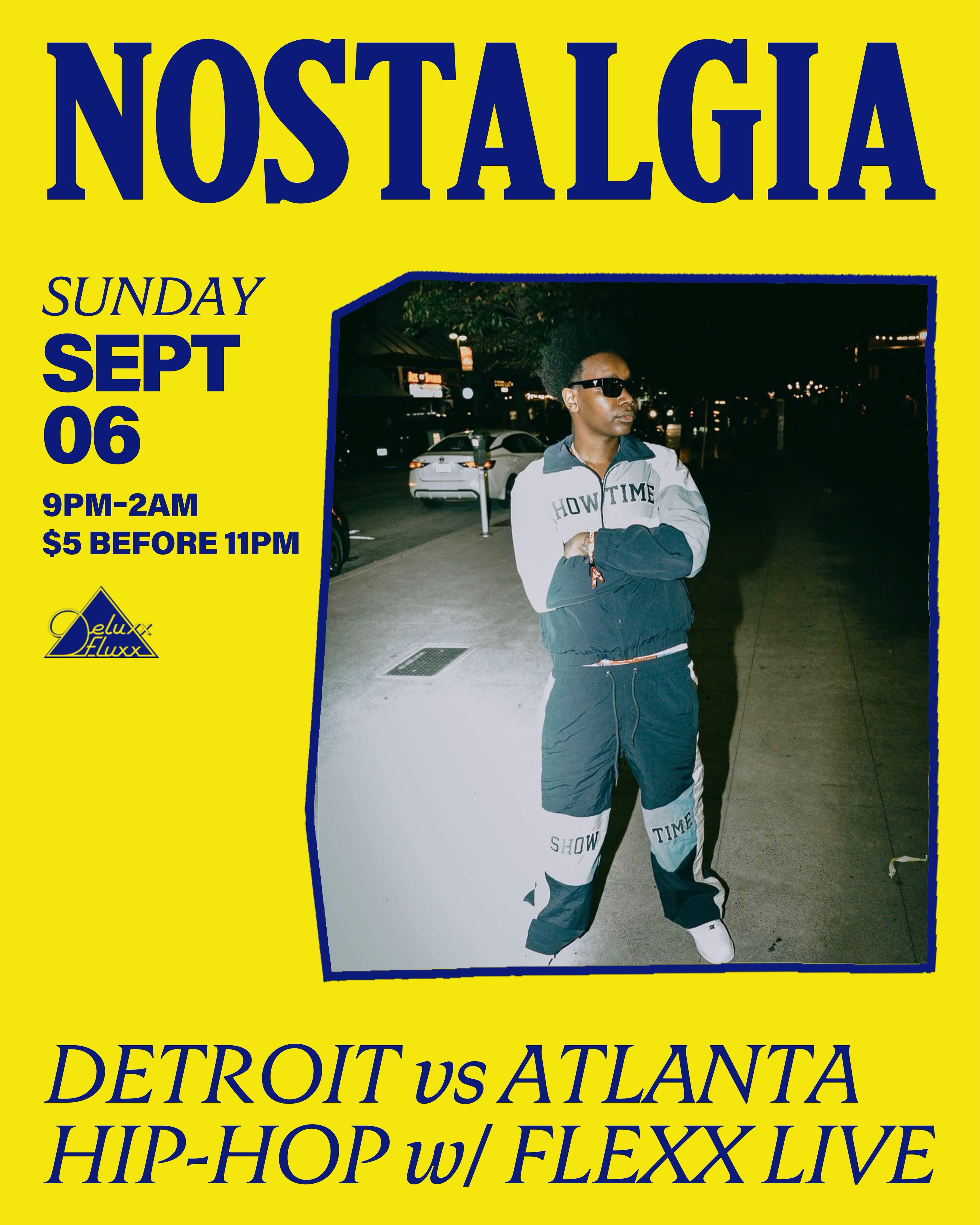 Nostalgia: Detroit vs Atlanta Hip-Hop w/ Flexx Live
